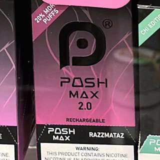 Posh Max 2.0 Razzmataz on the shelf at Glen Smoke Shop